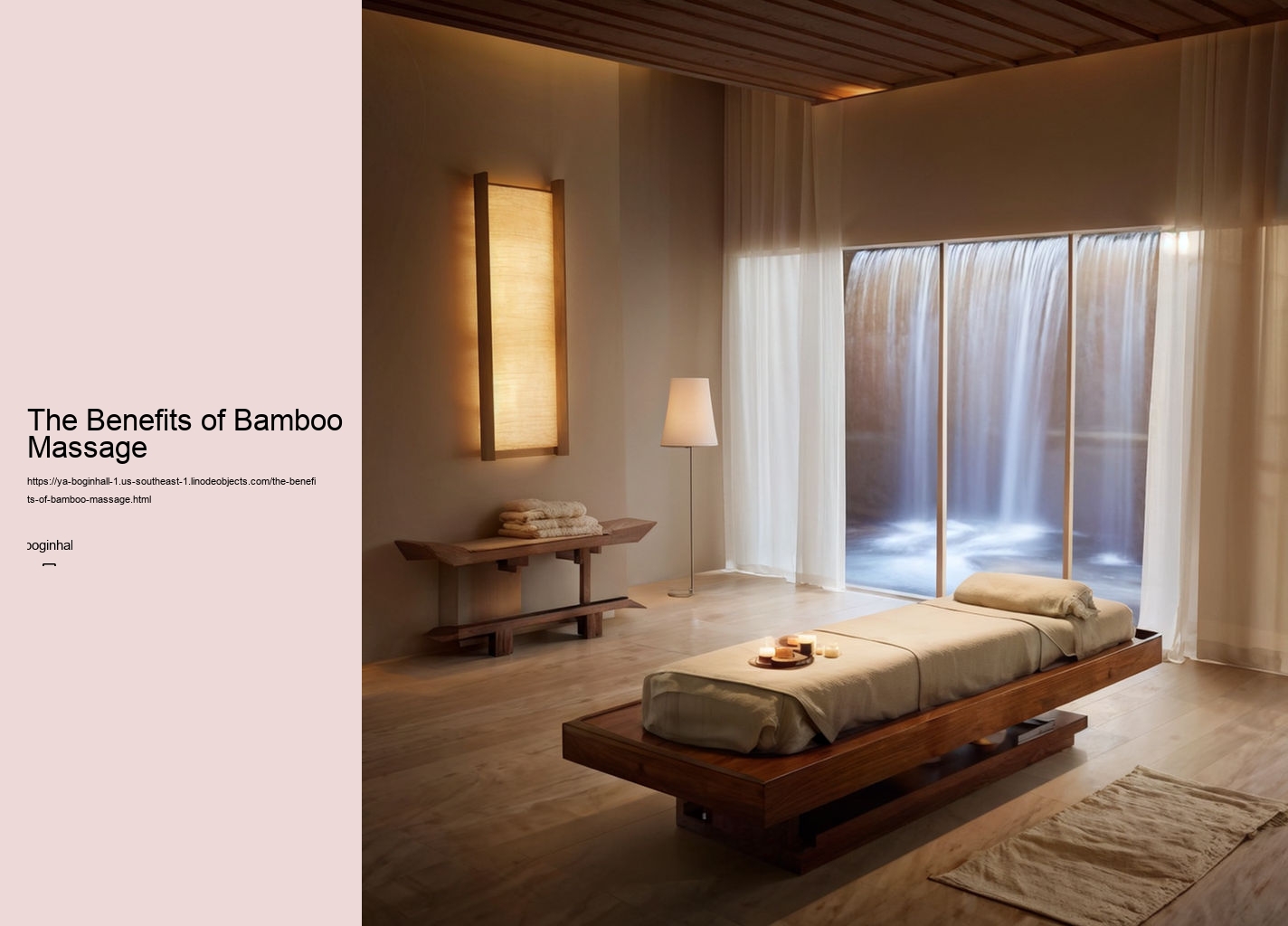 The Benefits of Bamboo Massage